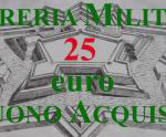 25 - Libreria Militare,  - Buono Acquisto da 025 Euro