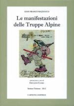 15013 - Mazzucco, G.F. - Manifestazioni delle Truppe Alpine (Le)