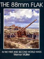 15092 - Haupt, W. - 88 mm Flak in WWI and WWII