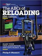 15114 - Chevalier, B. cur - ABC's of Reloading. 10th Edition. Make your own ammunition and save money, too!