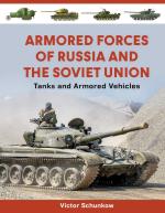 15122 - Schunkow, V. - Armored Forces of Russia and the Soviet Union. Tanks and Armored Vehicles