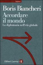 15127 - Biancheri, B. - Accordare il mondo