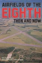 15211 - Freeman, R.A. - Airfields of the Eighth Then and now