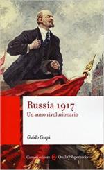 15299 - Carpi, G. - Russia 1917. Un anno rivoluzionario