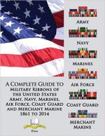 15328 - AAVV,  - Complete Guide to Military Ribbons of the United States Army, Navy, Marines, Air Force, Coast Guard and Merchant Marine 1861 to 2014