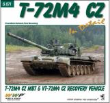15376 - Koran et al., F. - Present Vehicle 71: T-72M4 CZ in detail. T-72M4 CZ MBT and VT-72M4 CZ Recovery Vehicle