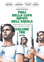 15407 - Mesturini-Sparacino-Taylor-Valzelli, F.-F.-H.P.-M. - Figli della lupa nipoti dell'aquila Vol 3. Memorabilia e collectibles della Gioventu' Littoria