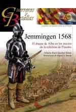 15430 - Esteban Ribas, A.-R. - Guerreros y Batallas 148: Jemmingen 1568. El duque de Alba en los inicios de la rebelion de Flandes