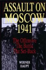 15579 - Haupt, W. - Assault on Moscow 1941