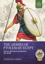 15582 - Thion, S. - Armies of Ptolemaic Egypt. Cleruchs, Mercenaries and Machimoi 323-30 BCE (The)