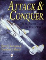 15595 - Stanaway, J. - Attack and Conquer. The 8th Fighter Group in WWII