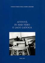 15604 - Lupinacci, P.F. - Attivita' in Mar Nero e Lago Ladoga