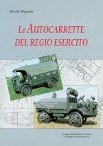 15626 - Pignato, N. - Autocarrette del Regio Esercito (Le)