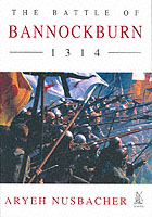 15749 - Nusbacher, A. - Battle of Bannockburn 1314 (The)