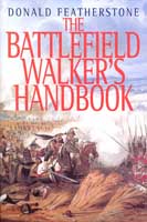 15772 - Featherstone, D. - Battlefield Walker's Handbook (The)