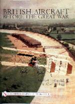 15963 - Goodall, M. - British Aeroplanes Before the Great War