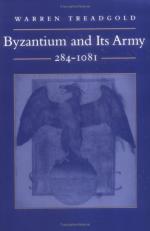 16030 - Treadgold, W. - Byzantium and its army 284-1081