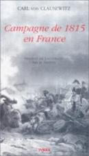 16073 - von Clausewitz, C. - Campagne de 1815 en France
