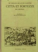 16243 - Ballino, G. - De' disegni delle piu' illustri citta' et fortezze del mondo