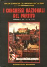 16375 - Valli, G. - Congressi nazionali del partito (I) Vol I dal 1923 al 1929