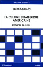 16473 - Colson, B. - Culture strategique americaine. L'influence de Jomini (La)