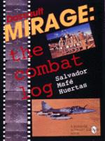 16513 - Huertas, S. - Dassault Mirage: the combat log