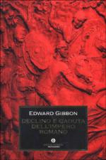 16559 - Gibbon, E. - Declino e caduta dell'Impero Romano