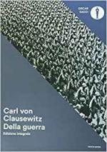 16565 - von Clausewitz, C. - Della Guerra. Edizione integrale