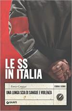 16574 - Cernigoi, S. - SS in Italia. Una lunga scia di sangue e violenza