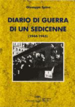 16613 - Spina, G. - Diario di guerra di un sedicenne 1944-45