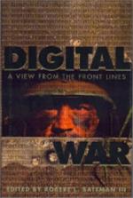 16662 - Batemann III, R.L. - Digital War. A view from the front lines