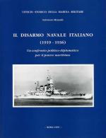 16682 - Minardi, S. - Disarmo Navale Italiano (1919-36) (Il)