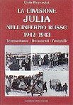 16705 - Boccasini, L. - Divisione Julia nell'inferno russo 1942-43 (La)