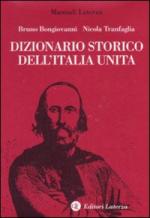 16719 - Bongiovanni-Tranfaglia, B.-N. - Dizionario storico dell'Italia Unita