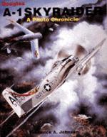 16753 - Johnsen, F. - Douglas A1 Skyraider: a photo chronicle