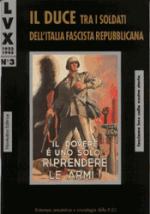 16770 - Anonimo,  - Lux 03: Il Duce tra i soldati dell'Italia fascista repubblicana