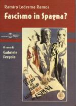 17024 - Ledesma Ramos, R. - Fascismo in Spagna?