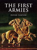 17126 - Dawson, D. - First Armies - History of Warfare (The)