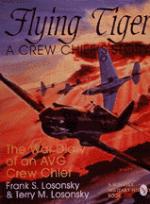 17166 - Losonsky, T. - Flying Tiger. A crew chief's story