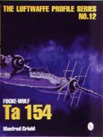 17179 - Griehl, M. - Focke-Wulf Ta 154 (Luftwaffe Profile n.12)