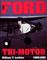 17205 - Larkins, W. - Ford Tri-Motor 1926-1992