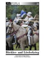 17281 - Cadek-Seehase, R.-H. - Heere und Waffen 33 Boeckler- und Loewlerkrieg