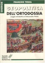 17366 - Thual, F. - Geopolitica dell'ortodossia