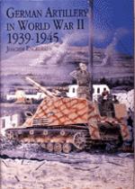 17404 - Engelmann, J. - German Artillery in WWII 1939-45