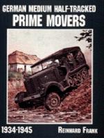 17451 - Frank, R. - German Medium Half-Tracked Prime Movers 1934-1945