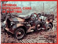 17470 - Frank, R. - German Personnel Cars in Wartime (German Trucks and Cars in WWII Vol I)