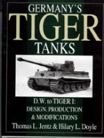 17505 - Jentz, T. - Germany's Tiger Tanks: DW to Tiger I. Design, Production and Modifications