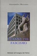 17712 - Mezzano, A. - Danni del Fascismo (I)