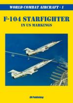 17715 - Niccoli, R. - World Combat Aircraft 01:F-104 Starfighter in US Markings