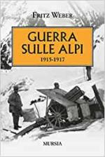 17771 - Weber, F. - Guerra sulle Alpi 1915-17